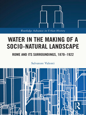 cover image of Water in the Making of a Socio-Natural Landscape